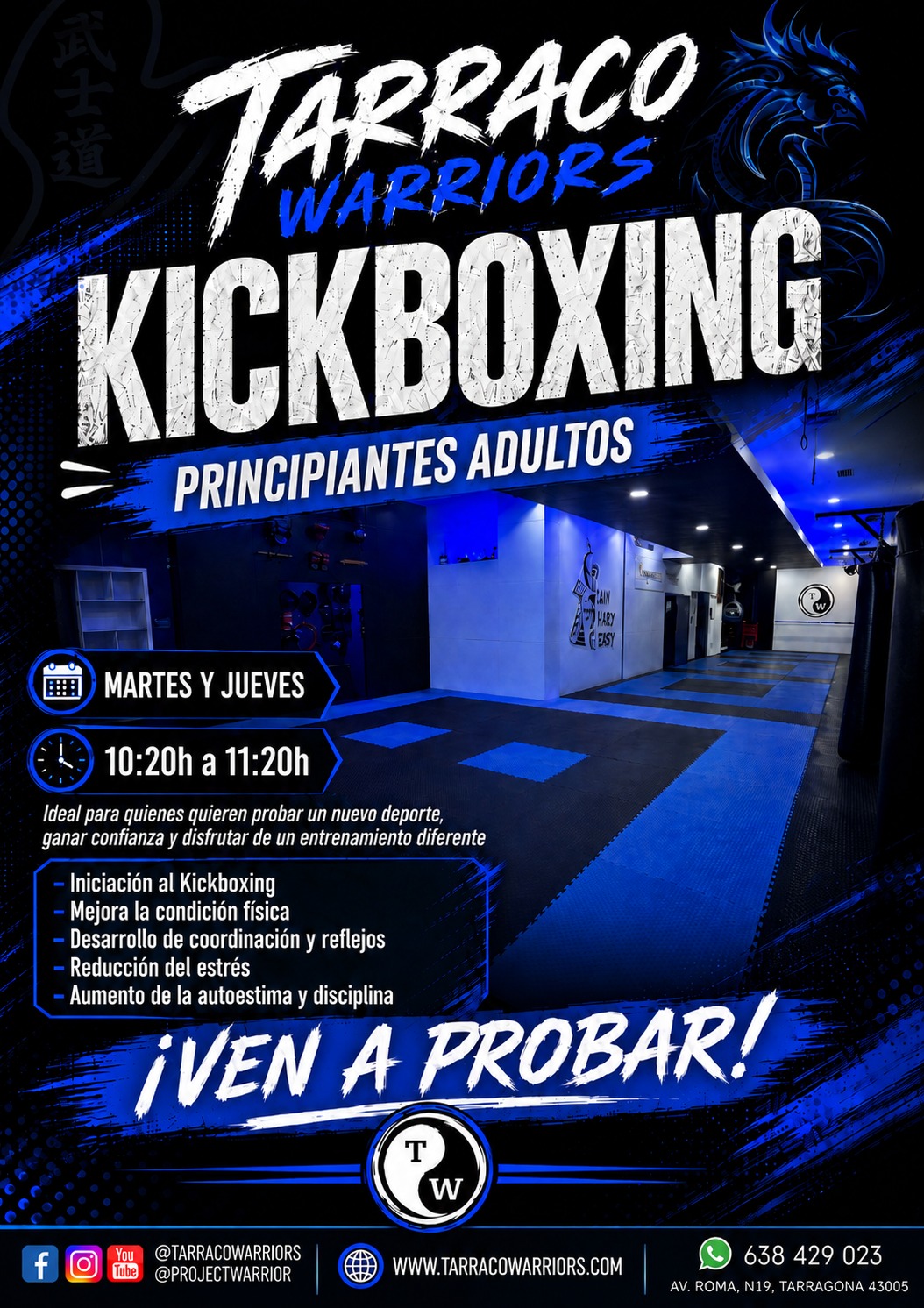 Kickboxing Principiantes Adultos — Martes y Jueves 10:20h a 11:20h · Tarraco Warriors